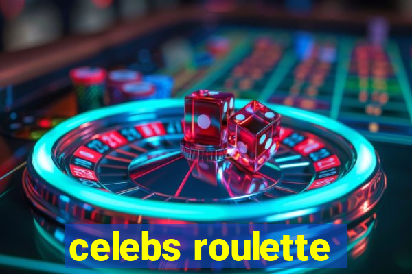 celebs roulette